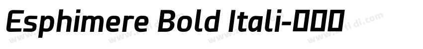 Esphimere Bold Itali字体转换